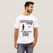 DAD - ER ZIJN NIET VEEL DINGEN WAARVAN IK HOOP DAT T-SHIRT (Voorkant volledig)