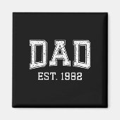 Dad Est 1982 Dad D Fathers Day Ized  Magneet (Voorkant)