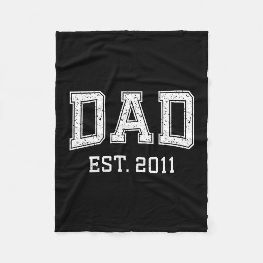 Dad Est 2011 Dad D Fathers Day Ized  Fleece Deken (Voorkant)