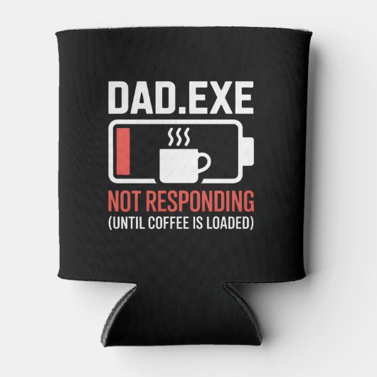 Dad.exe Coffee Not Responding Tech Coder Drink Blikjeskoeler (Voorkant)