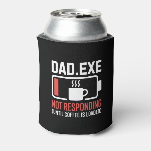 Dad.exe Coffee Not Responding Tech Coder Drink Blikjeskoeler (Blikje Achterkant)