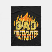 Dad Firefighter Fireman Gift Proud Firefighter Quo Fleece Deken (Voorkant)