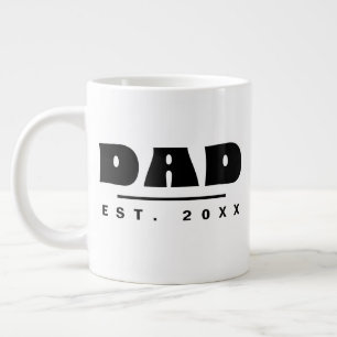 DAD Fondé en 20XX Typographie Moderne Géante Tasse