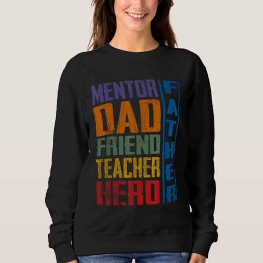 Dad Friend Teacher Fathers Day Trui (Voorkant)