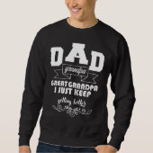 Dad Grandpa Great Grandpa Fathers Day Last Minute Trui (Voorkant)