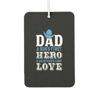 Dad Hero A Daughter's First Love Happy Fathers Day Luchtverfrisser