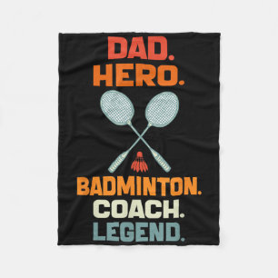Dad Hero Badminton Coach Legende Vaders Dag Badmin Fleece Deken