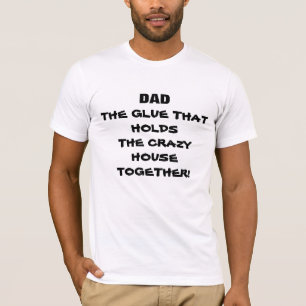 DAD, HET t-shirt GLUE