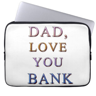 DAD, hou van je BANK 1 Laptop Sleeve