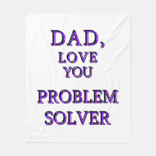 DAD, hou van je PROBLEEM SOLVER 2 Fleece Deken