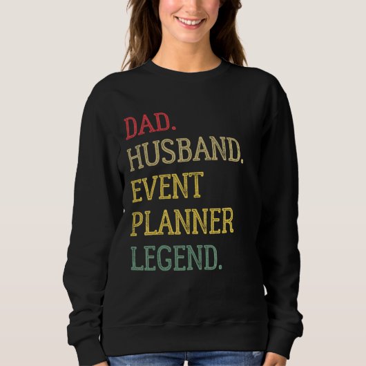Dad Husband Event Planner Legend Event Planner Dad Trui (Voorkant)