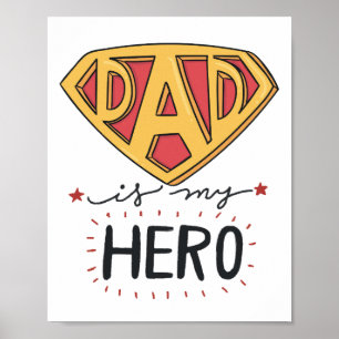 DAD is Mijn Hero   Vaderdag Poster