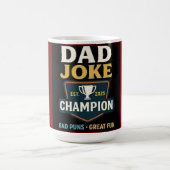 Dad Joke Champion 2025 Mug – Bad Puns, Great Fun! (Centre)