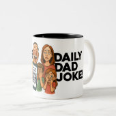 Dad Joke Coffee Mug - A New Dad Joke Every Day (Devant droit)