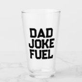 Dad Joke Fuel - Bold Funny Gift voor Indiase vader Glas (Voorkant)