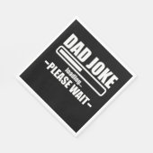 Dad Joke Loading Funny Father Grandpa Daddy Father Servet (Hoek)