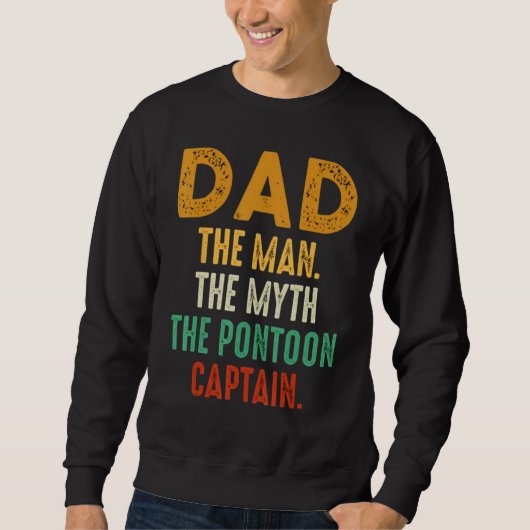 Dad Man Myth Pontoon Captain Funny Daddy Pontoon Trui (Voorkant)