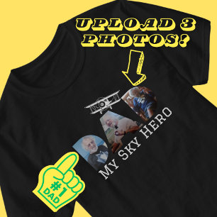 DAD My Sky Hero Typografie, Fotocollage T-shirt