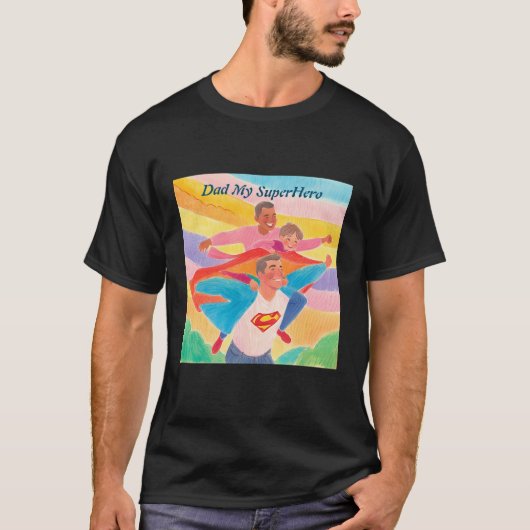 Dad My SuperHero - Basic Donker T-shirt (Voorkant)