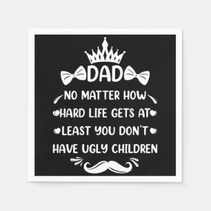 Dad No Matter How Funny Dad Quote Father Jokes Servet