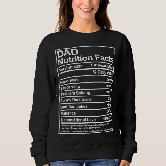 Dad Nutrition Facts Father Cool Daddy Papa Joke Da Trui (Voorkant)