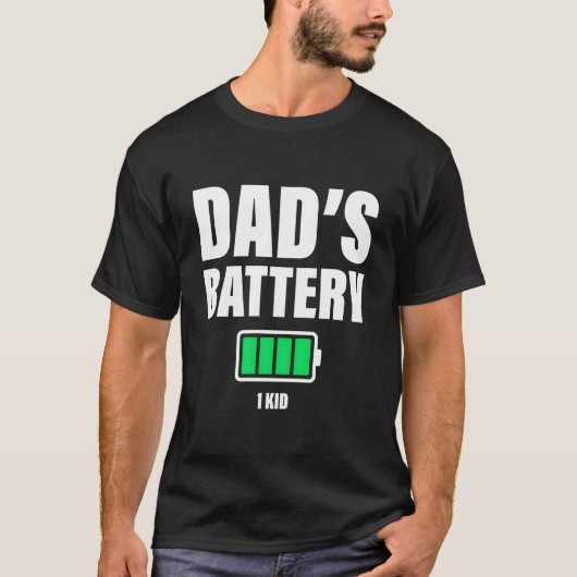 Dad Of 1 Low Battery Dadâ€™S Father'S Day T-shirt (Voorkant)
