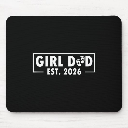 Dad Of Girl Est. 2026 Logo Dad Father Daddy Girl T Muismat (Voorkant)
