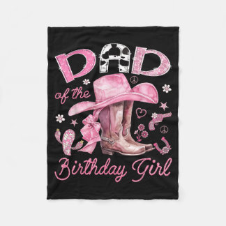 Dad of The Birthday Girl Pink Cowgirl Western Fleece Deken