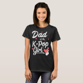 Dad Of The K P Girl K-p Fashion Men T-shirt (Voorkant volledig)