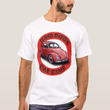 Dad Rods Car Club Rode Volkswagen Auto T-Shirt