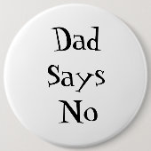Dad Says No Button (Voorkant)