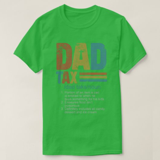 Dad-Tax T-shirt - 1 (Design voorkant)