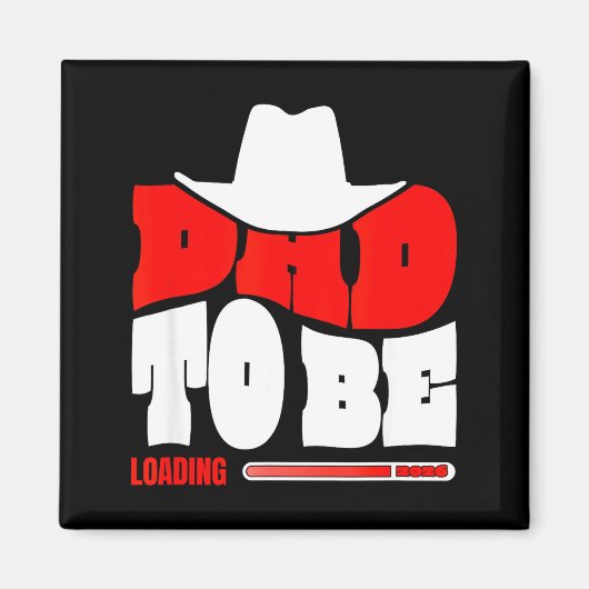 Dad To Be 2026 Dad Loading Funny New Dad  Magneet (Voorkant)