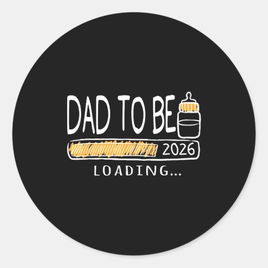 Dad To Be 2026 Loading Pregnancy Announcement New Ronde Sticker (Voorkant)