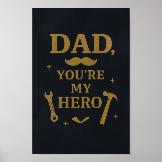 Dad You’re My Hero Poster | Rustic Navy & Gold Art (Voorkant)