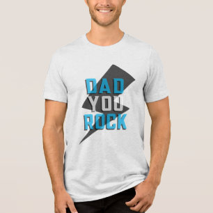 Dad You Rock Shirt