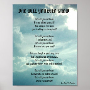 DAD ZAL JE OOIT GEdicht WETEN Poster