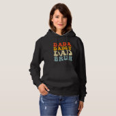 Dada Daddy Dad Bruh  Fatheru2019s Day Retro Groovy Hoodie (Voorkant volledig)