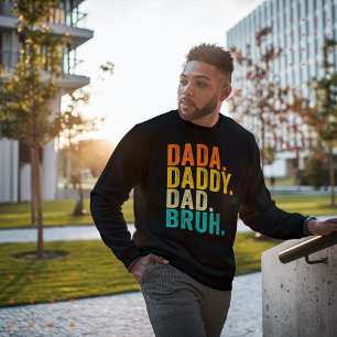 DADA DADDY DAD BRUH Vaders Dag  T-shirt