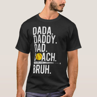 Dada Daddy Papa Bruh Vintage Softbal Coach Papa T-shirt