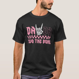 Dada Of The Bad Two De Bone Verjaardag 2 Jaar Oud T-shirt