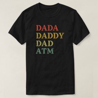 DADA PAPPIE PAPS GELDOMAT T-SHIRT