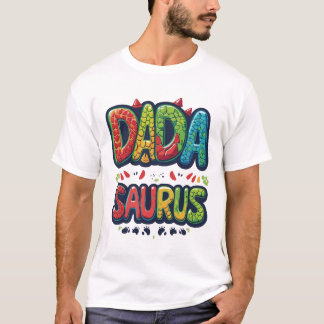 DADA SAURUS T-shirt – Funny Dinosaur Dad Shirt