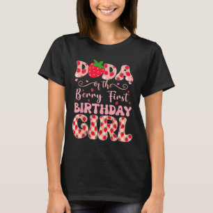 Dada van de bes eerste verjaardag van meisje aardb t-shirt