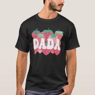 Dada van de eerste aardbeienfamilie t-shirt