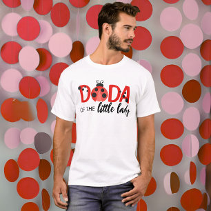 Dada van de Little Lady Verjaardag T-shirt