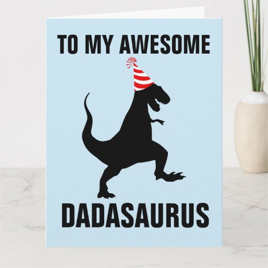 DADASAURUS DINOSAUR GROOT (8.5 X 11) VERJAARDAGSKA KAART (Voorkant)