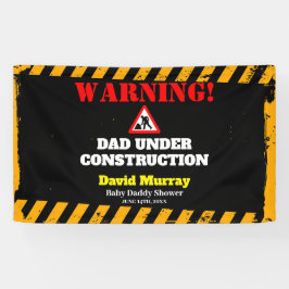 Dadchelor Party | Waarschuwing DAD in aanbouw Spandoek