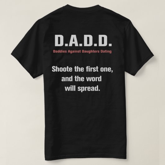 Daddies tegen Daughters Dating T-shirt (Design achterkant)