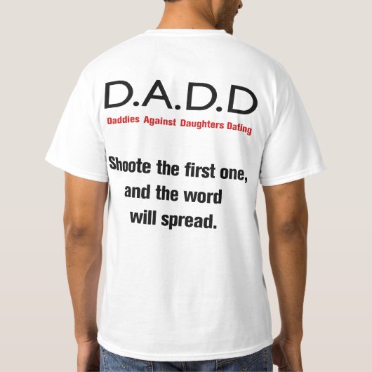 Daddies tegen Daughters Dating T-Shirt (Achterkant)